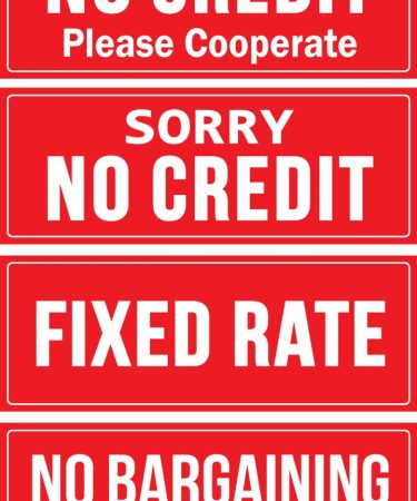 No Credit, Fixed Rate & No Bargaining Please Sign Sticker for Shops Office etc Self Adhesive Sticker (Pack of 4)