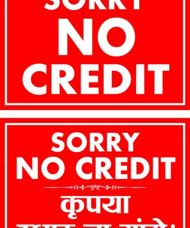 No Credit Sticker Sign English and Hindi Size 12x8.75 Inch for Shops Office etc Self Adhesive Sticker (Pack of 2)
