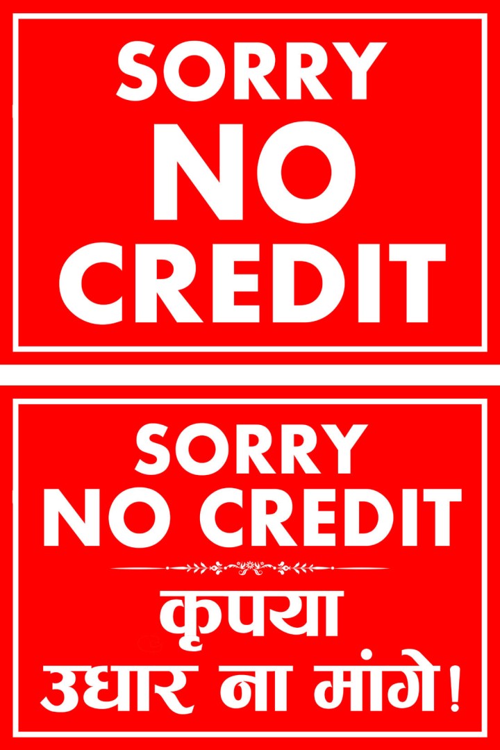 No Credit Sticker Sign English and Hindi Size 12x8.75 Inch for Shops Office etc Self Adhesive Sticker (Pack of 2)