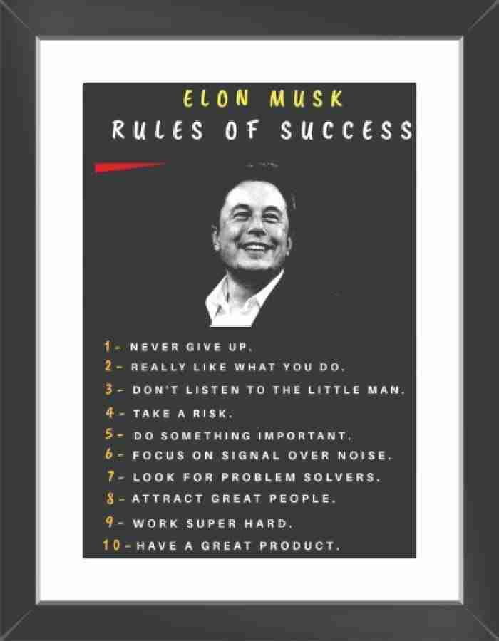 Highfive Elon Musk Success Motivational Quotes Wall Poster With Framed For Home And office Decoration Print on Special I-Very Paper with photo frame