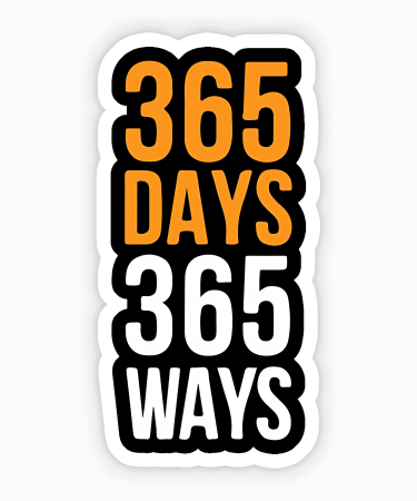 Highfive 3x3 inches 365 Days 365 Ways Sticker self adhesive