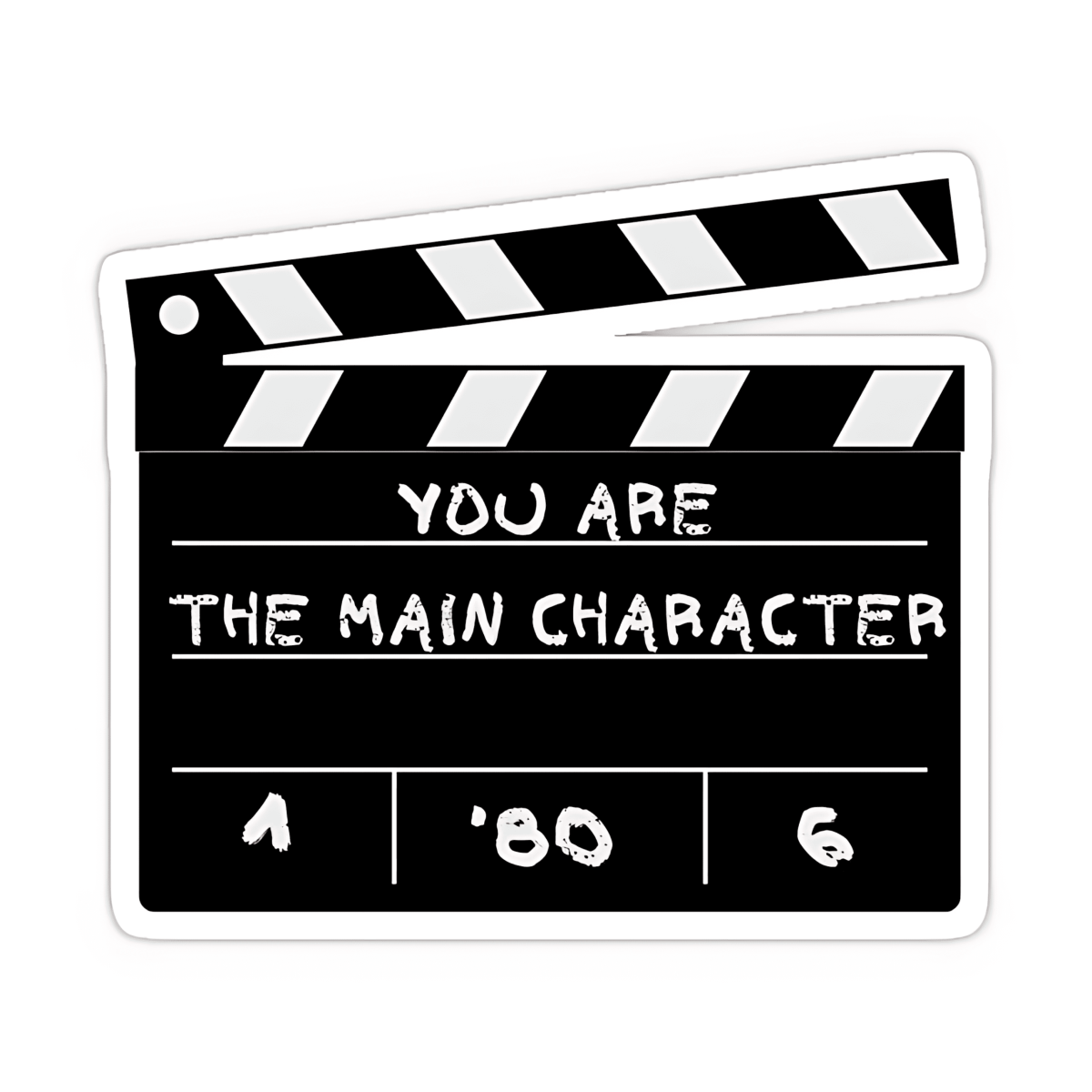 Highfive 3x3 inches You Are The Main Character Movie Take Sticker self adhesive