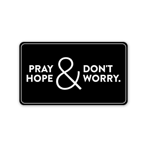 Highfive Pray Hope Car Sticker self adhesive