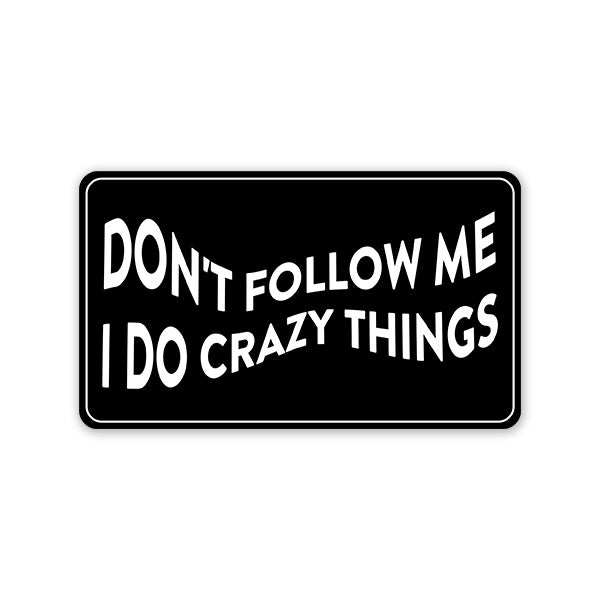 Highfive Don't Follow Me Car Sticker self adhesive
