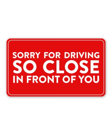 Highfive Driving So Close Car Sticker self adhesive