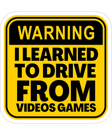 Highfive 3x3 inches Warning I Learned TO Drive Sticker self adhesive