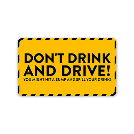 Highfive Don'T Drink And Drive! Car Sticker self adhesive