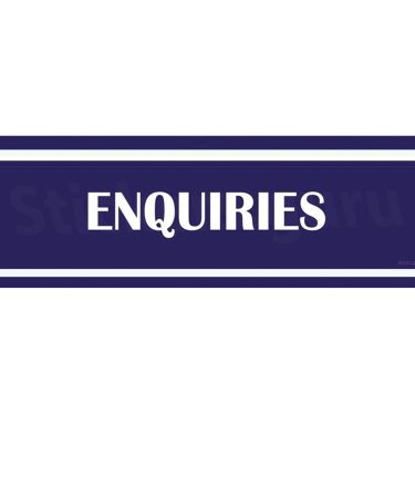 Enquiries Sign Board Sticker self adhesive