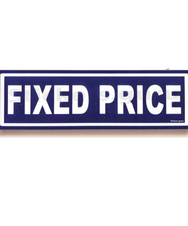 Fixed price sign board stickers self adhesive