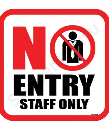 Highfive No entry staff only sign board stickers self adhesive
